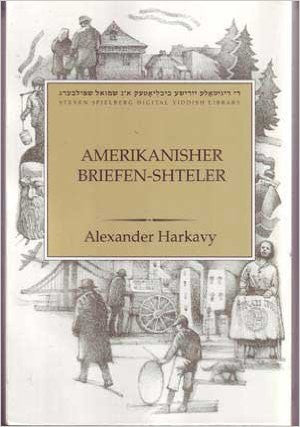 Amerikanisher Brifen-Shteler by Alexander Harkavy Hot on Sale