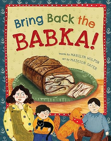 Bring Back the Babka! Hardcover by Marilyn Wolpin Online Sale