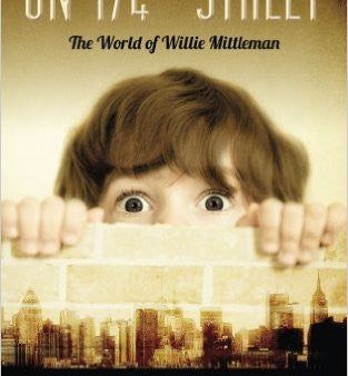 On 174th Street: The World of Willie Mittleman by Mel Weiser For Sale