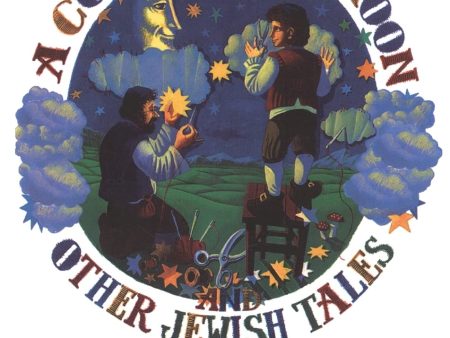 A Coat for the Moon and Other Jewish Tales by Howard Schwartz and Barbara Rush Discount