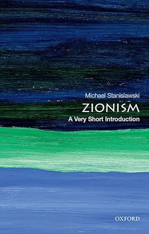 Zionism: A Very Short Introduction by Michael Stanislawski For Discount