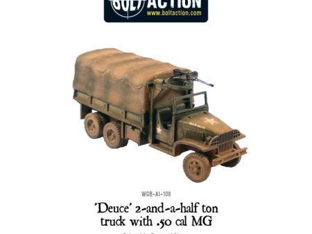 Deuce  2-and-a-half ton truck with 50cal.MG For Cheap