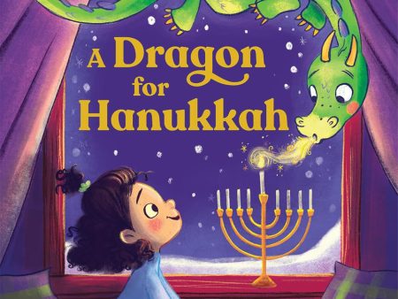 A Dragon for Hanukkah by Sarah Mlynowski Online