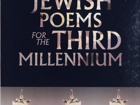 101 Jewish Poems for the Third Millennium by Matthew E. Silverman Fashion