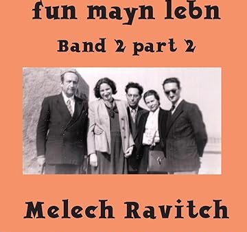 DOS Mayse-Bukh Fun Mayn Lebn: Band 2.2 (Yiddish), by Melech Ravitch Supply